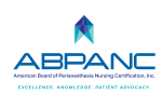 American Board of Perianesthesia Nursing Certification (ABPANC)
